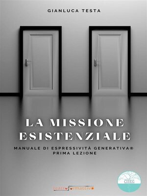 cover image of La missione esistenziale